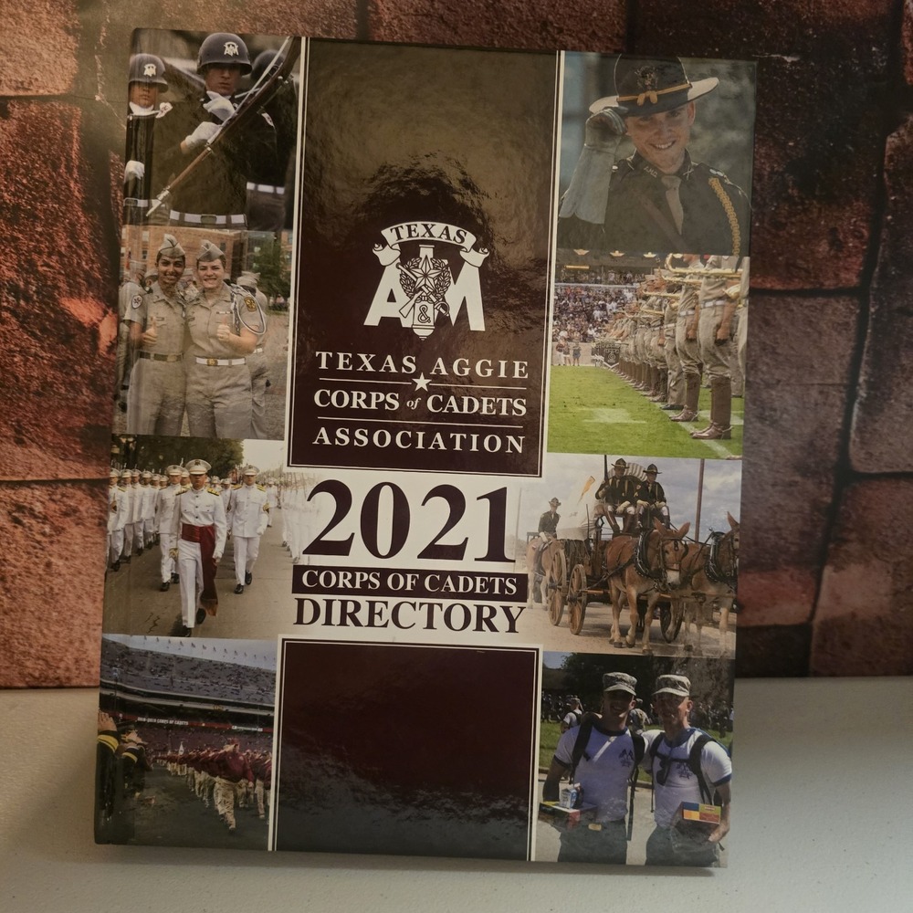Texas Aggie Corps of Cadets Association 2021 Corps of Cadets Directory Hardcover